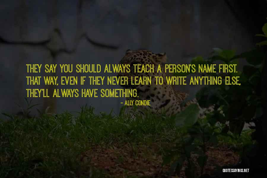 Azhdar Wahbe Quotes By Ally Condie Azhdar Wahbe Quotes By Ally Condie