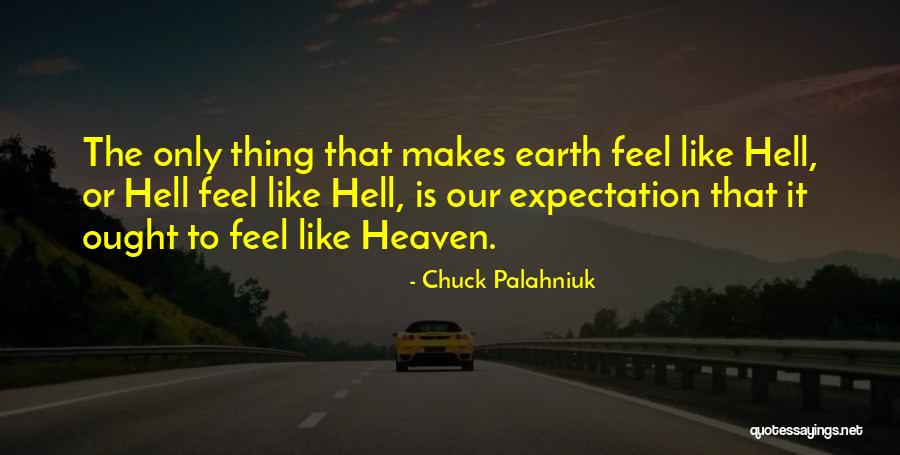 Azhdar Wahbe Quotes By Chuck Palahniuk Azhdar Wahbe Quotes By Chuck Palahniuk