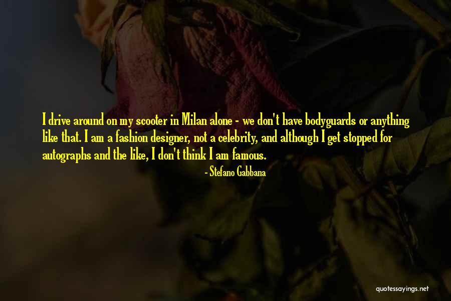 Azhvar Thirunagari Quotes By Stefano Gabbana Azhvar Thirunagari Quotes By Stefano Gabbana