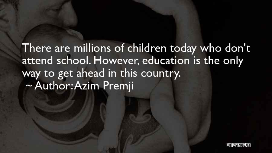 Azim Premji Quotes 475712