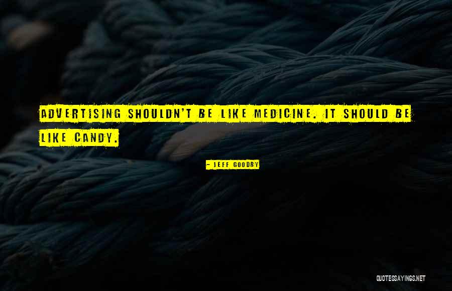 Azing Quotes By Jeff Goodby Azing Quotes By Jeff Goodby