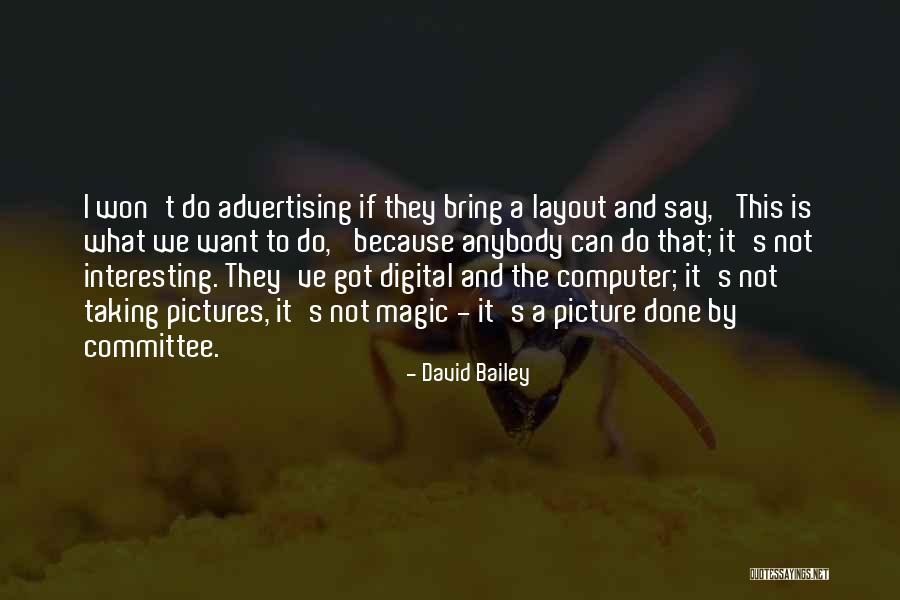 Azione Revocatoria Quotes By David Bailey Azione Revocatoria Quotes By David Bailey