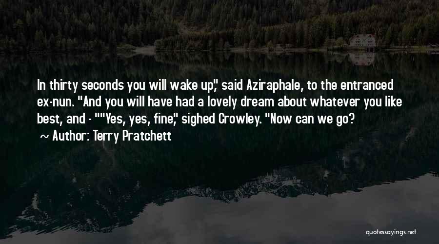 Aziraphale Quotes By Terry Pratchett