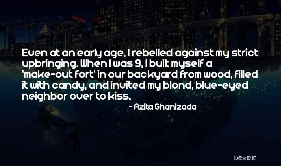 Azita Can Quotes By Azita Ghanizada Azita Can Quotes By Azita Ghanizada