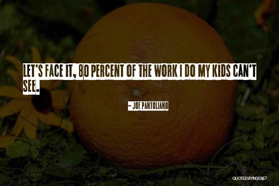 Azita Can Quotes By Joe Pantoliano