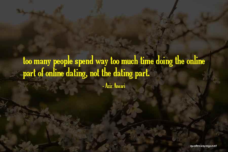 Aziz Ansari Quotes 1029523