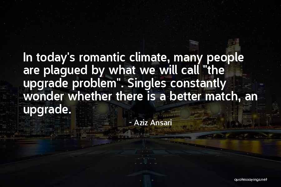 Aziz Ansari Quotes 1645936