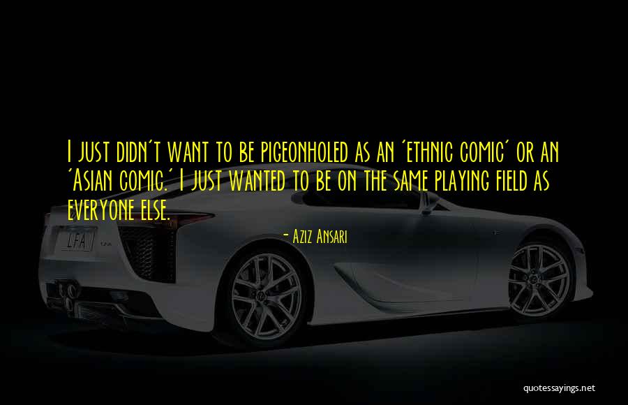 Aziz Ansari Quotes 2033465 Aziz Ansari Quotes 2033465