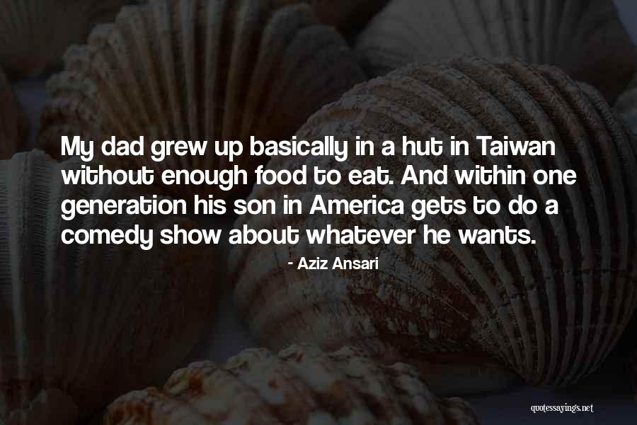 Aziz Ansari Quotes 2116346