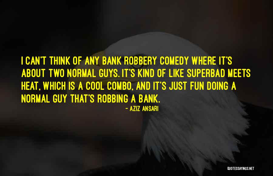 Aziz Ansari Quotes 2249755