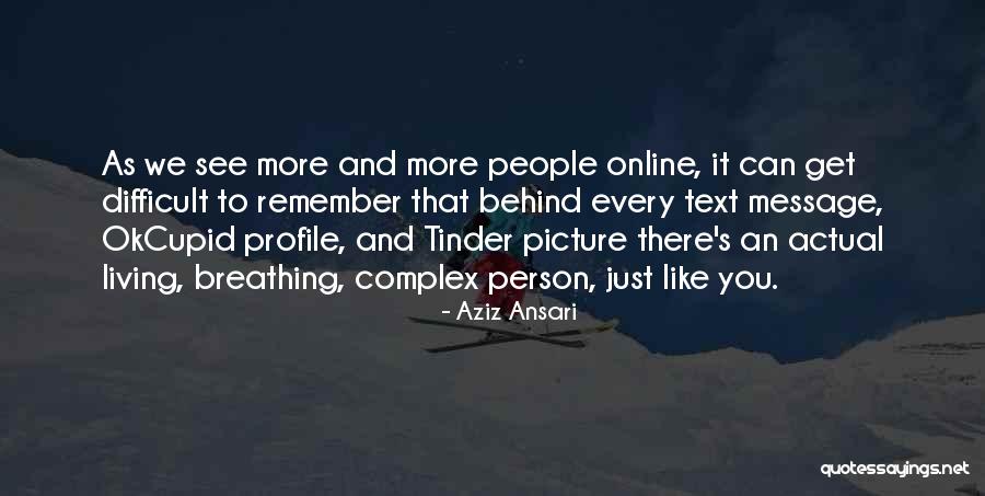 Aziz Ansari Quotes 298644