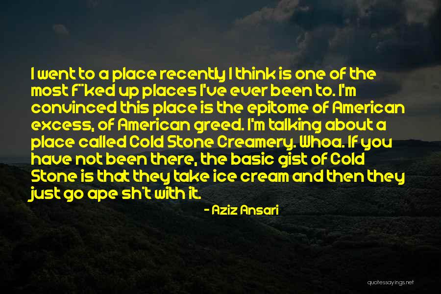 Aziz Ansari Quotes 834087