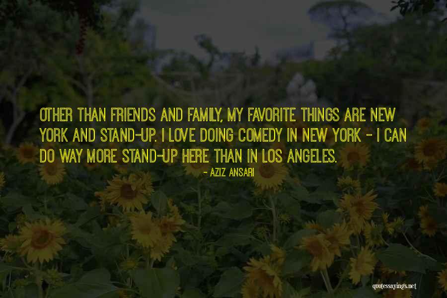 Aziz Comedy Quotes By Aziz Ansari Aziz Comedy Quotes By Aziz Ansari