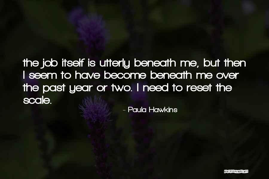 Aziza 90 Quotes By Paula Hawkins Aziza 90 Quotes By Paula Hawkins