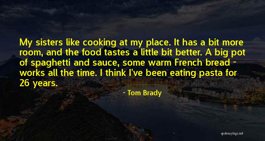 Aziza Cosmetics Quotes By Tom Brady Aziza Cosmetics Quotes By Tom Brady