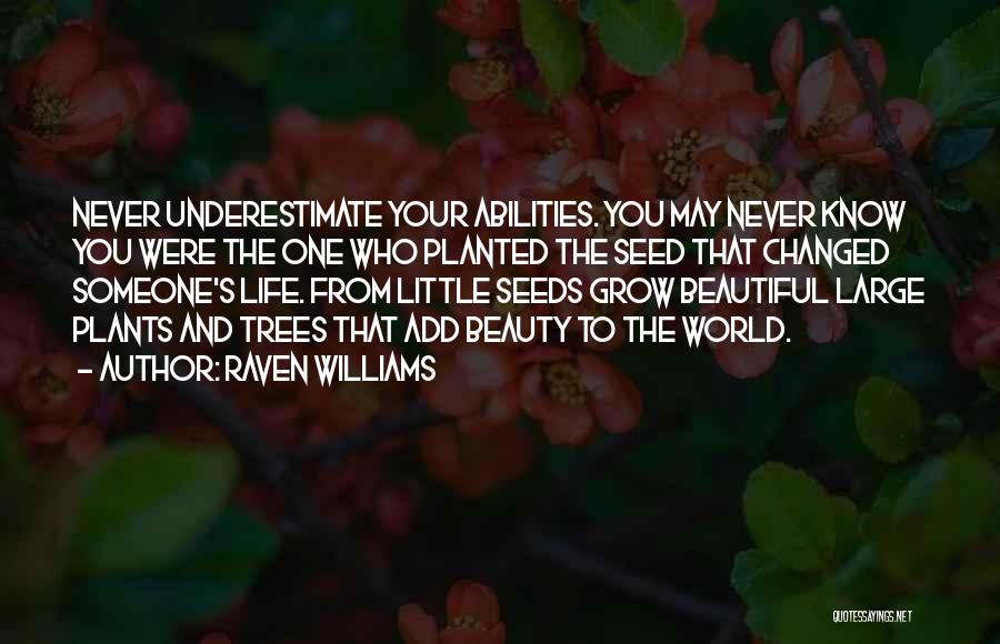 Azizin Anlami Quotes By Raven Williams