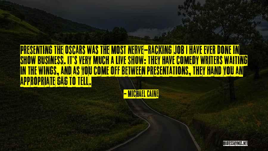Azizinner Quotes By Michael Caine Azizinner Quotes By Michael Caine