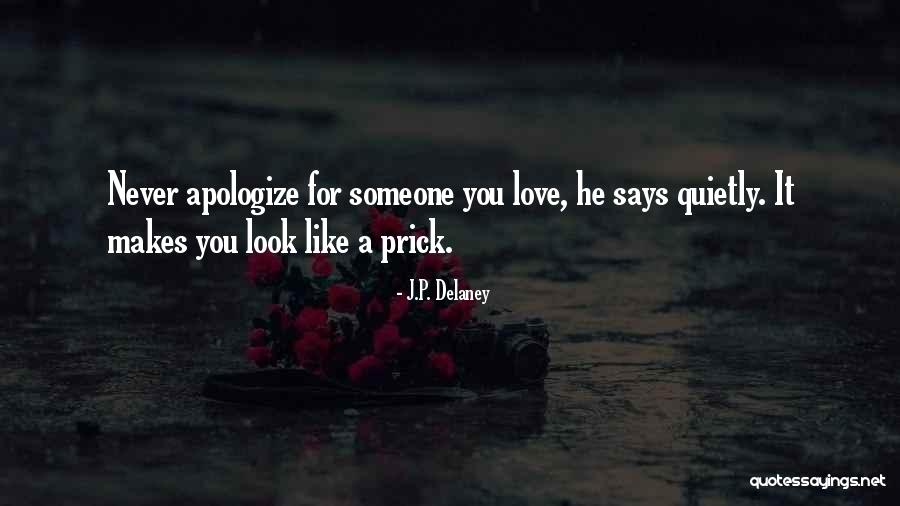 Azizul Haque Quotes By J.P. Delaney Azizul Haque Quotes By J.P. Delaney