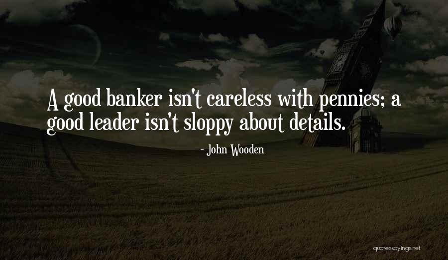 Azizul Haque Quotes By John Wooden Azizul Haque Quotes By John Wooden