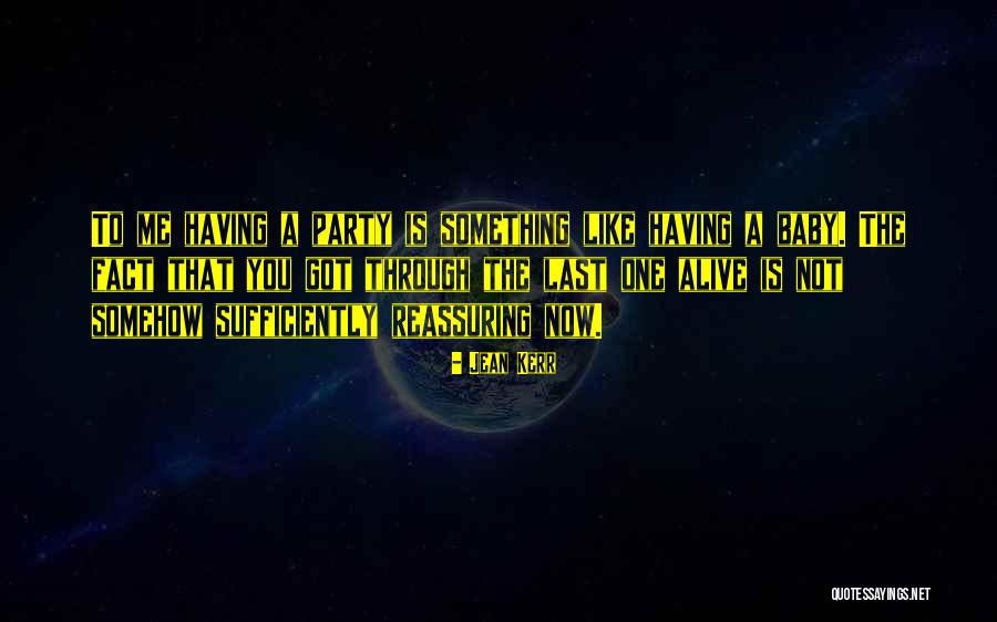 Azizzadeh Babak Quotes By Jean Kerr Azizzadeh Babak Quotes By Jean Kerr