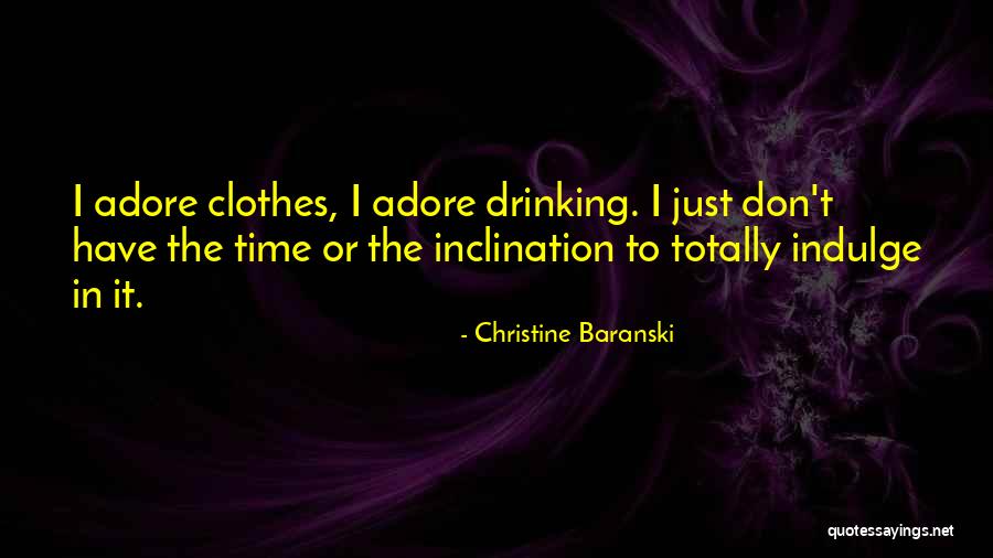 Azkoul Last Dance Quotes By Christine Baranski Azkoul Last Dance Quotes By Christine Baranski