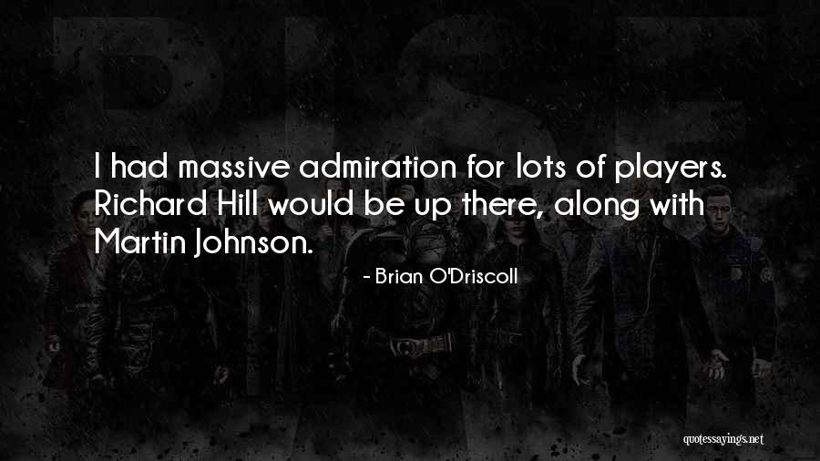 Azmaiparashvili Zurab Quotes By Brian O'Driscoll Azmaiparashvili Zurab Quotes By Brian O'Driscoll
