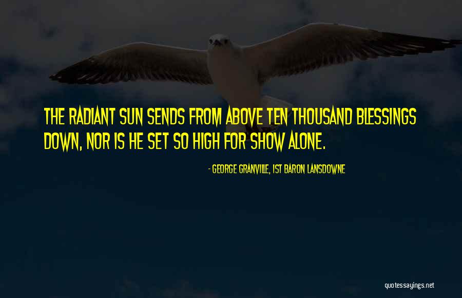 Aznet Quotes By George Granville, 1st Baron Lansdowne Aznet Quotes By George Granville, 1st Baron Lansdowne
