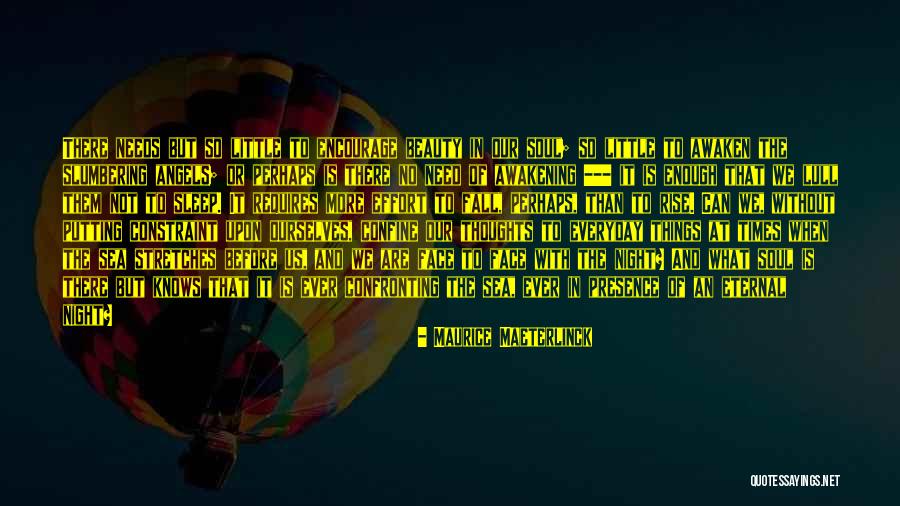 Azonban Szinonima Quotes By Maurice Maeterlinck Azonban Szinonima Quotes By Maurice Maeterlinck