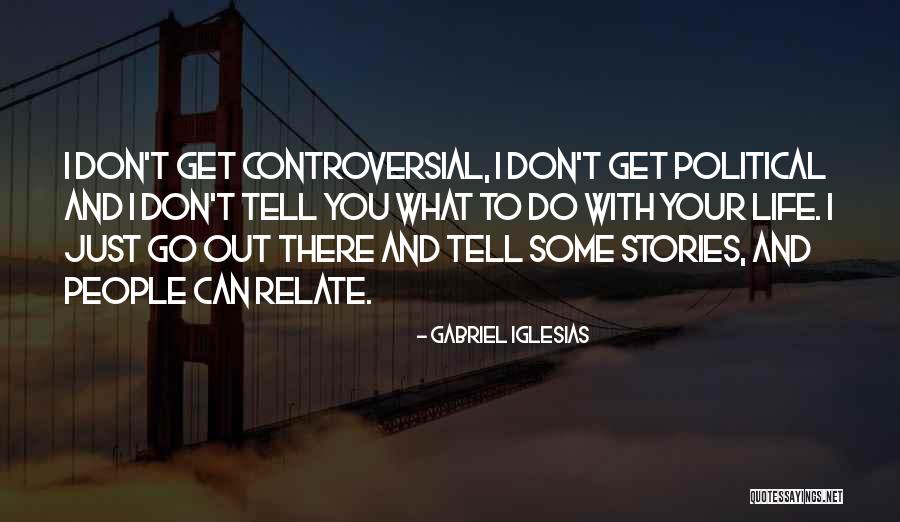 Azotemia Quotes By Gabriel Iglesias Azotemia Quotes By Gabriel Iglesias