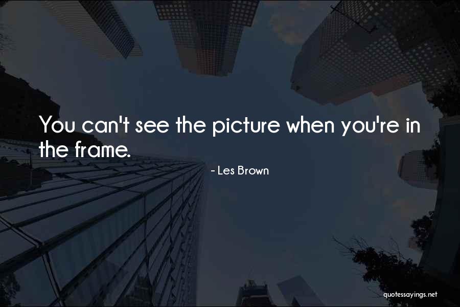 Azotemia Quotes By Les Brown Azotemia Quotes By Les Brown