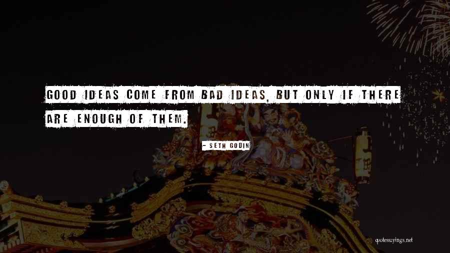 Azov Sea Quotes By Seth Godin