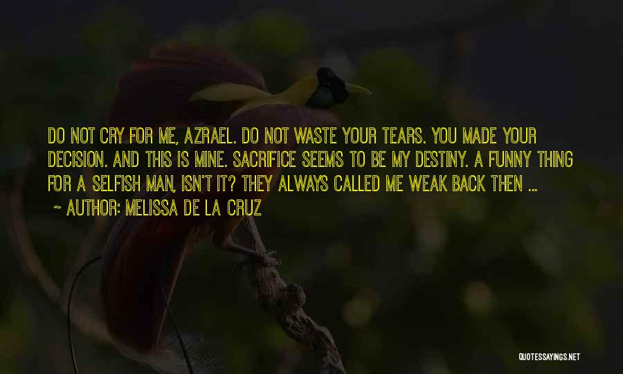 Azrael Quotes By Melissa De La Cruz