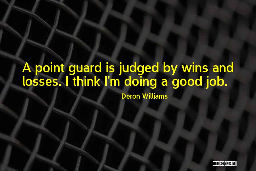 Azua Republica Quotes By Deron Williams Azua Republica Quotes By Deron Williams