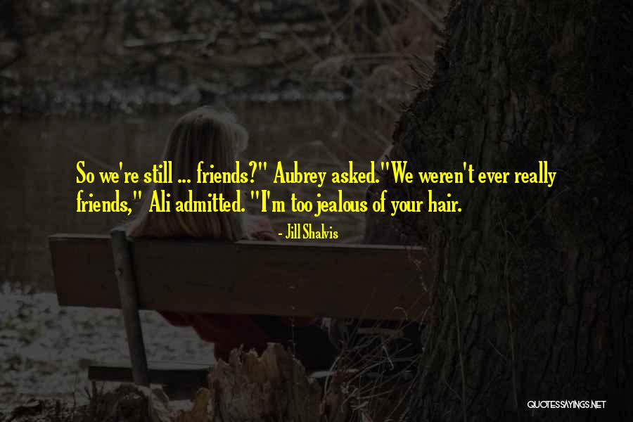 Azubah King Quotes By Jill Shalvis Azubah King Quotes By Jill Shalvis