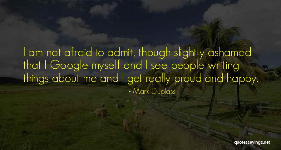 Azucenas Quotes By Mark Duplass Azucenas Quotes By Mark Duplass