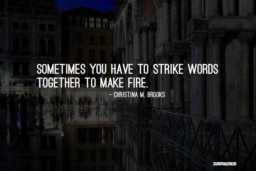 Azuissn Quotes By Christina M. Brooks Azuissn Quotes By Christina M. Brooks