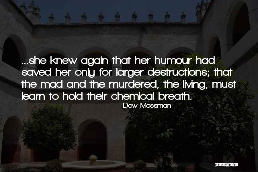 Azures Quotes By Dow Mossman Azures Quotes By Dow Mossman