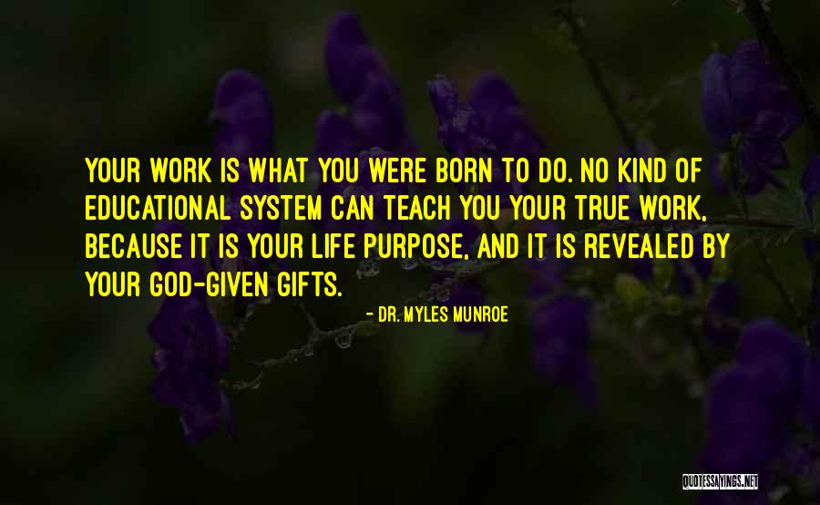 Azuriah Hoskins Quotes By Dr. Myles Munroe