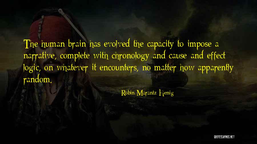 Azuzados Quotes By Robin Marantz Henig Azuzados Quotes By Robin Marantz Henig