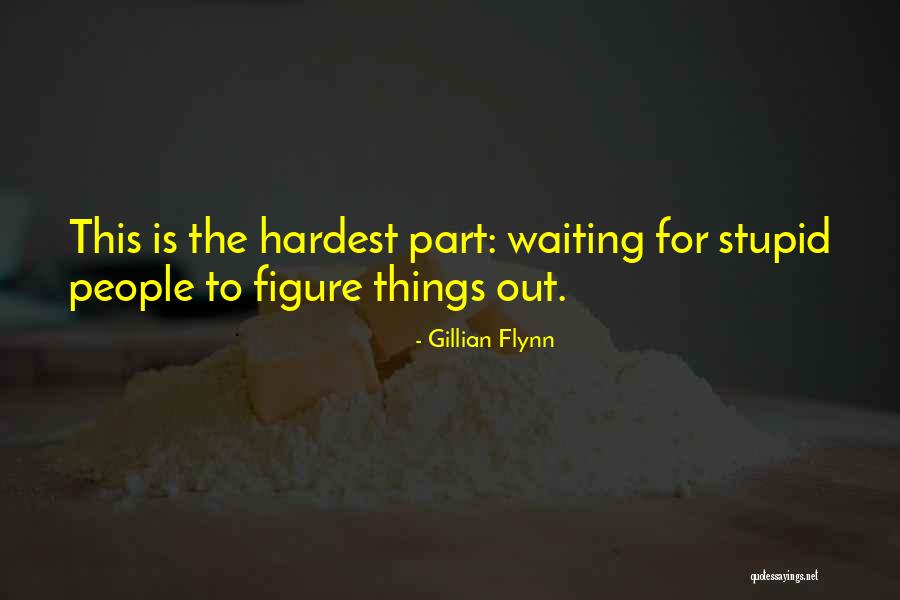 Azwire Quotes By Gillian Flynn Azwire Quotes By Gillian Flynn