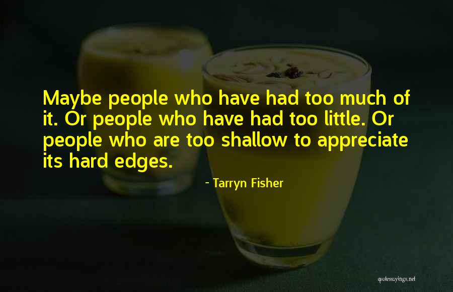 Azzeddine Azizi Quotes By Tarryn Fisher Azzeddine Azizi Quotes By Tarryn Fisher