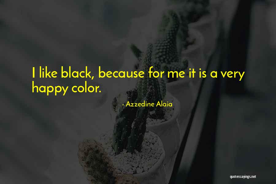 Azzedine Alaia Quotes 1232121