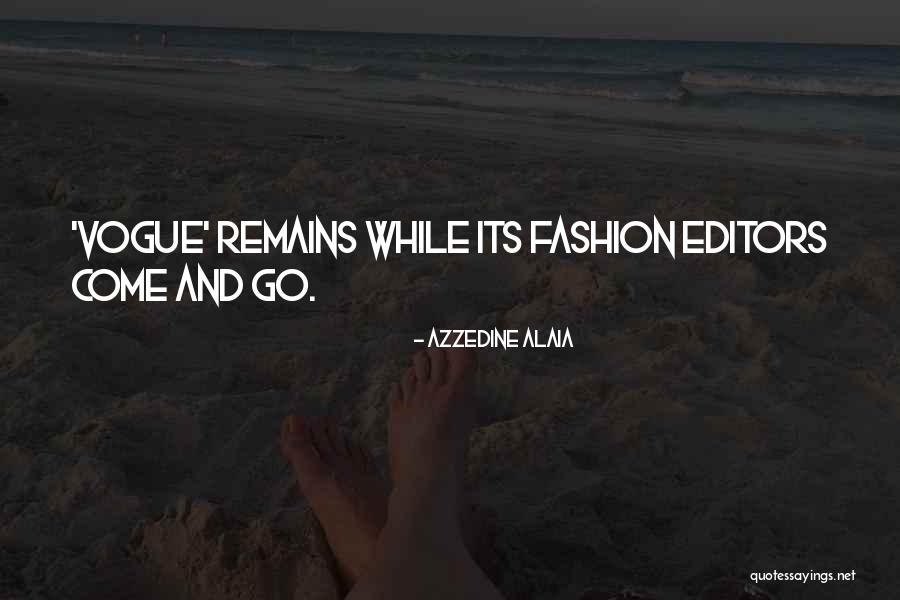 Azzedine Alaia Quotes 1770070