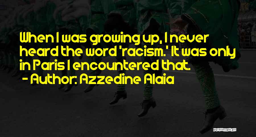 Azzedine Alaia Quotes 1934285