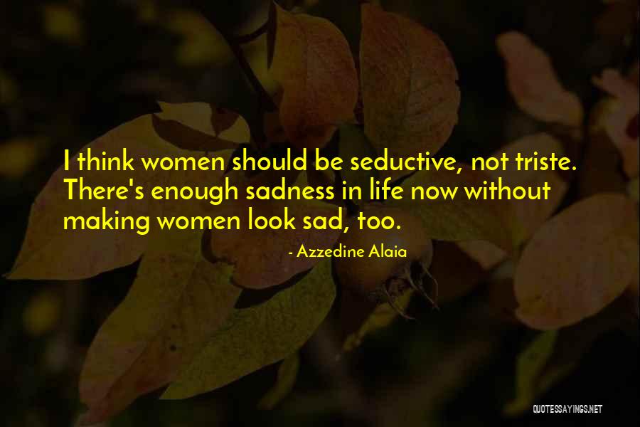 Azzedine Alaia Quotes 249223 Azzedine Alaia Quotes 249223
