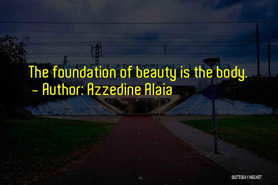 Azzedine Alaia Quotes 82299