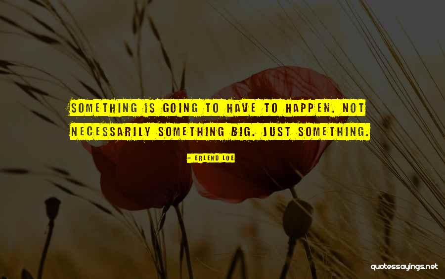 Azzurro Pizzeria Quotes By Erlend Loe Azzurro Pizzeria Quotes By Erlend Loe