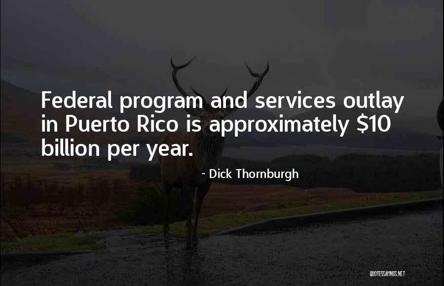 B 1914 American Writer Quotes By Dick Thornburgh B 1914 American Writer Quotes By Dick Thornburgh
