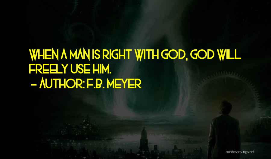 B-52 Quotes By F.B. Meyer