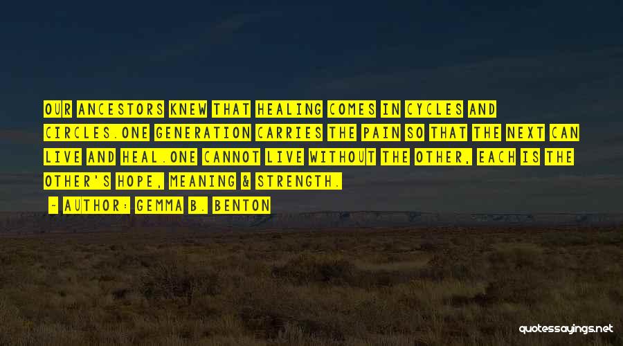 B-52 Quotes By Gemma B. Benton